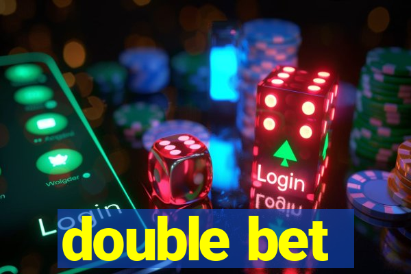 double bet